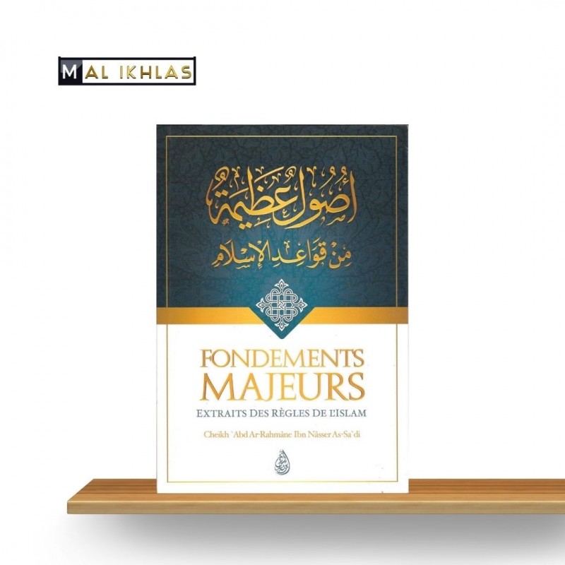 FONDEMENTS MAJEURS - Sheikh As-Sa'di