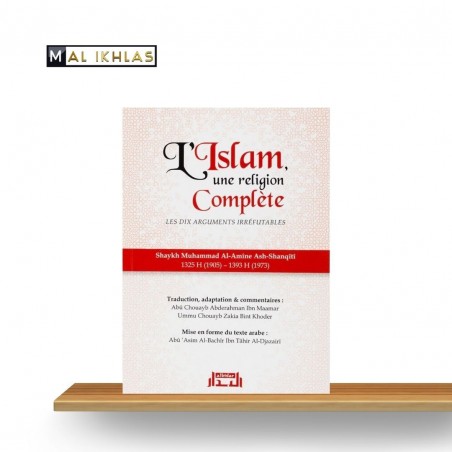 L'ISLAM UNE RELIGION COMPLÈTE