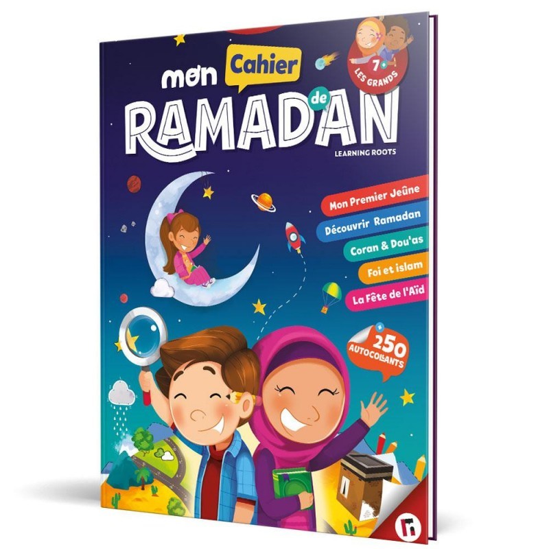 MON CAHIER DE RAMADAN +7ANS