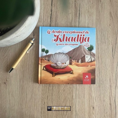 LE DESTIN EXCEPTIONNEL DE KHADIJA