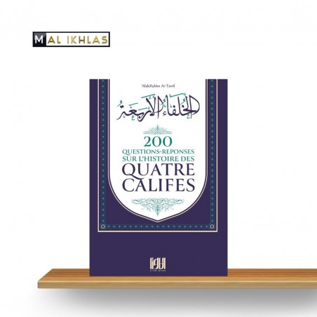 200 Q/R SUR L'HISTOIRE DES QUATRES CALIFES
