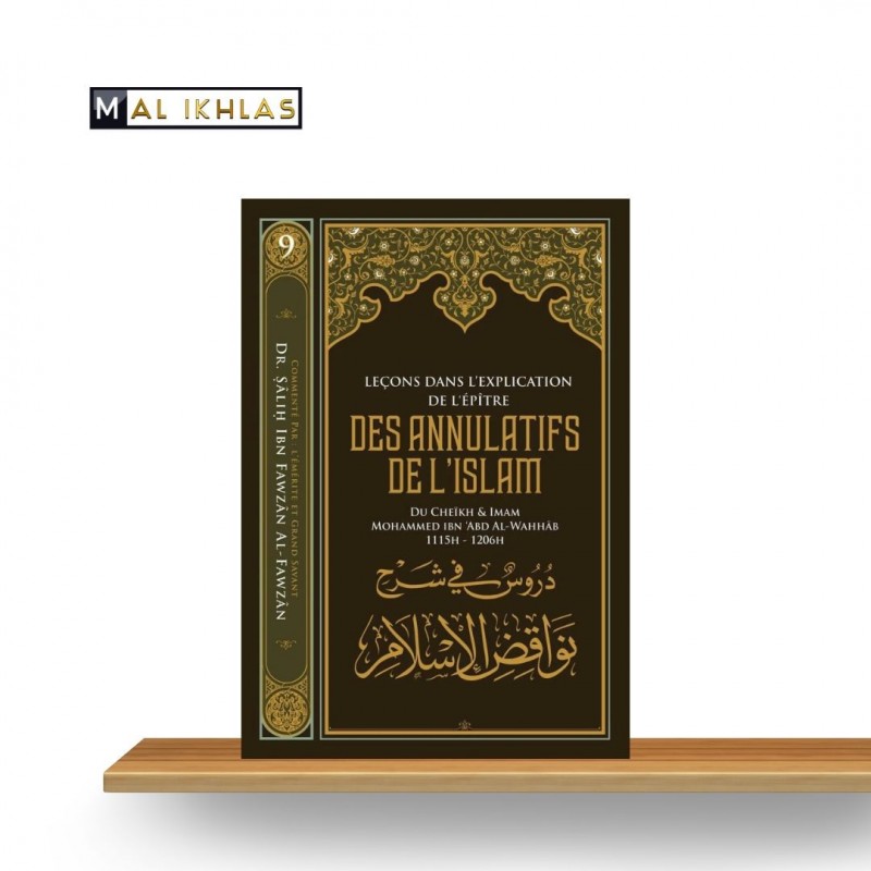 LEÇONS DANS L'EXPLICATION DE L'EPITRE DES ANNULATIFS DE L'ISLAM