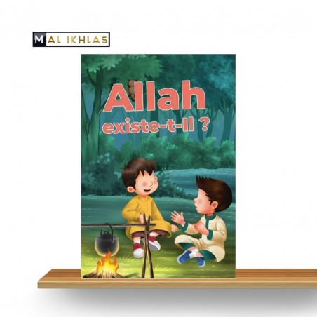ALLAH EXISTE T'IL ?