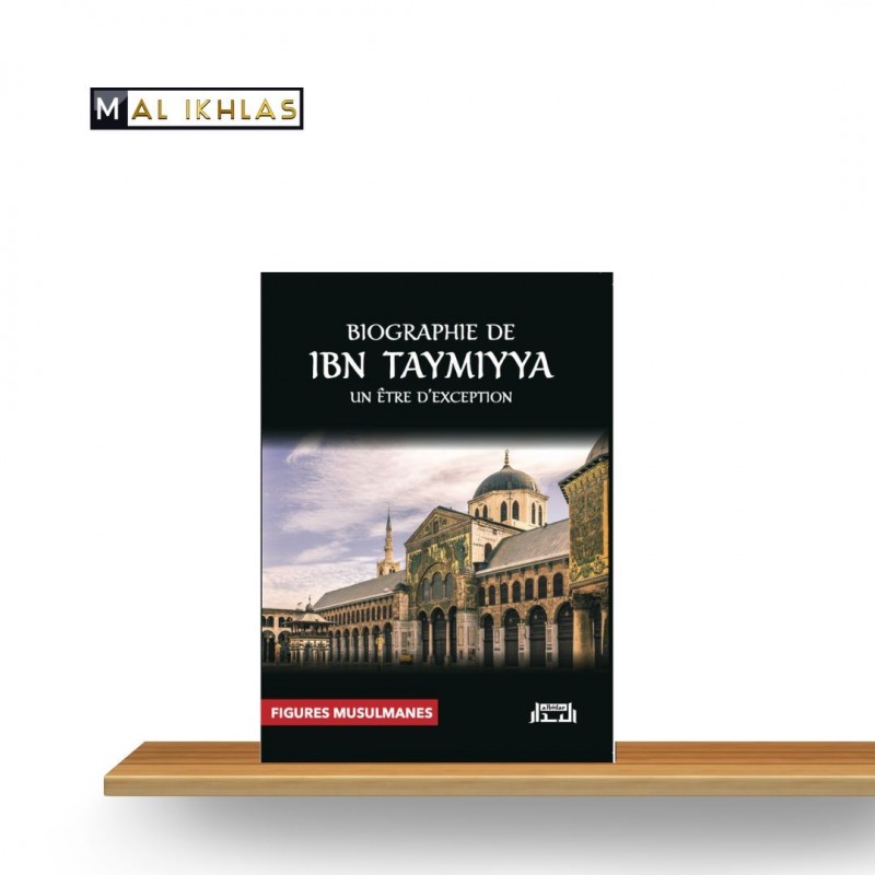 BIOGRAPHIE DE IBN TAYMIYYA BIOGRAPHIE DE IBN TAYMIYYA