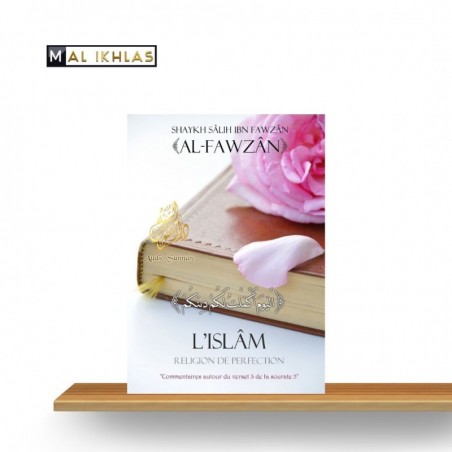L'ISLAM RELIGION DE PERFECTION