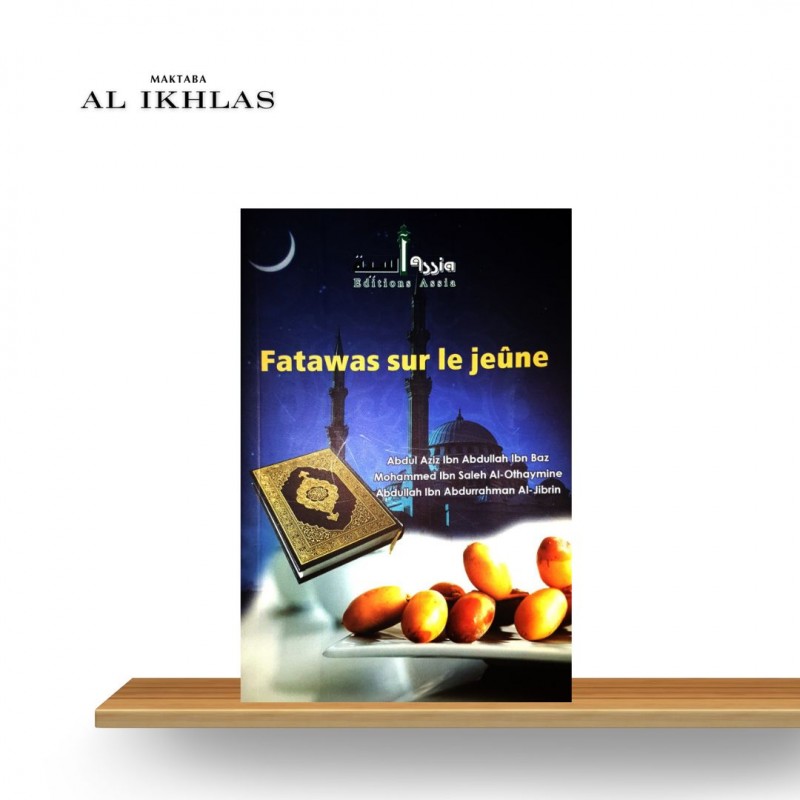 FATAWAS SUR LE JEÛNE