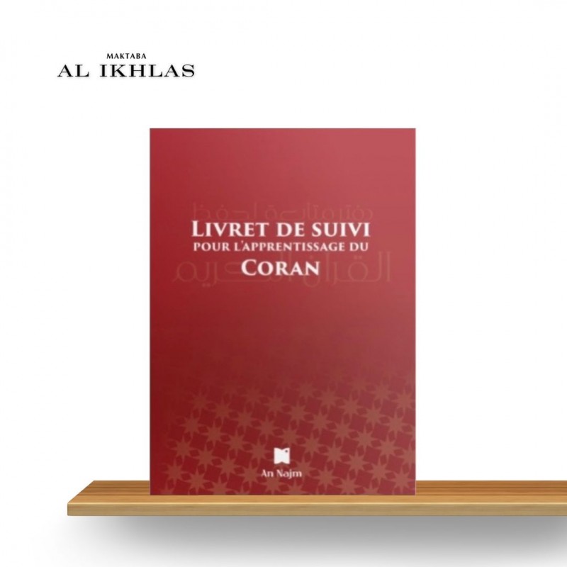 LIVRET DE SUIVI POUR L'APPRENTISSAGE DU CORAN