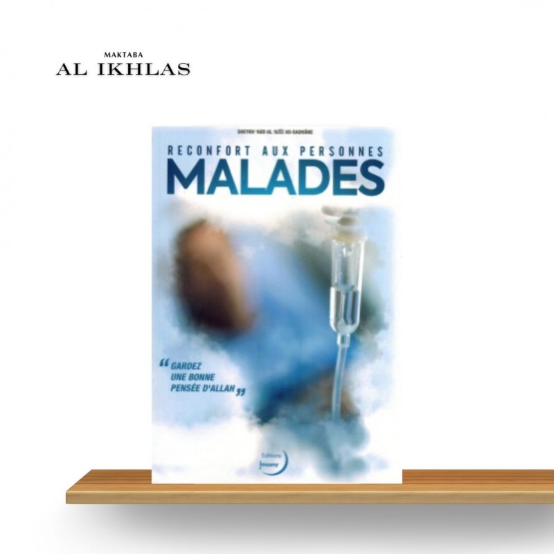 RÉCONFORT AUX PERSONNES MALADES