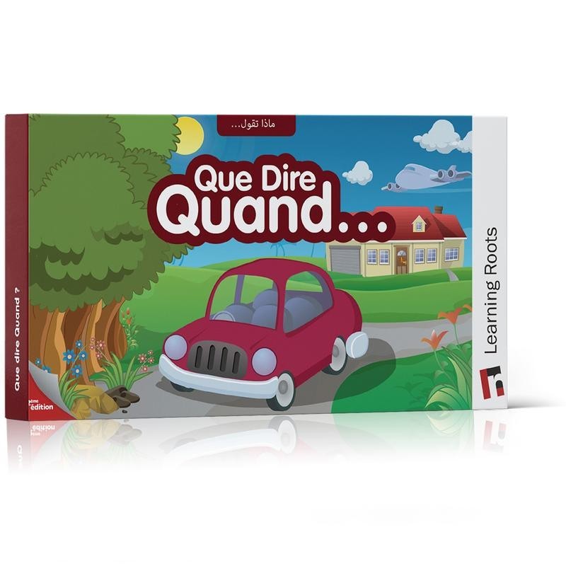 « QUE DIRE QUAND... »