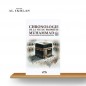 LA CHRONOLOGIE DE LA VIE DU PROPHÈTE ﷺ - CE QUE TOUT MUSULMAN DOIT SAVOIR SUR LE PROPHÈTE ﷺ LA CHRONOLOGIE DE LA VIE DU PROPHÈTE ﷺ - CE QUE TOUT MUSULMAN DOIT SAVOIR SUR LE PROPHÈTE ﷺ