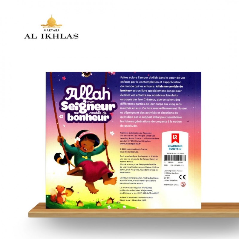 ALLAH, MON SEIGNEUR ME COMBLE DE BONHEUR - LEARNING ROOTS